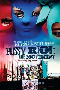 Pussy Riot: The Movement - Poster