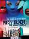 Pussy Riot: The Movement