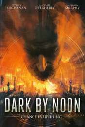 Dark By Noon