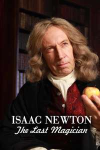Isaac Newton: The Last Magician - Poster