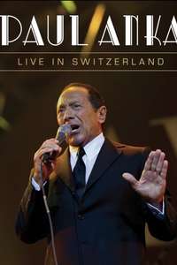 Paul Anka: Live in Switzerland - Poster