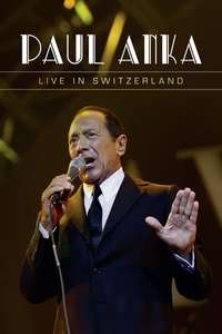 Paul Anka: Live in Switzerland - Poster