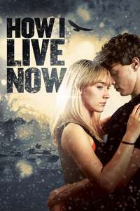 How I Live Now - Poster