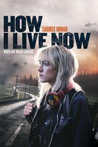 How I Live Now - Poster