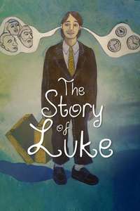 The Story of Luke - Poster