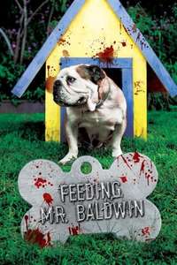 Feeding Mr. Baldwin - Poster