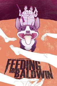 Feeding Mr. Baldwin - Poster