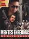 Mentes enfermas de alto rango