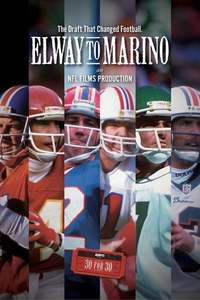 Elway To Marino - Poster