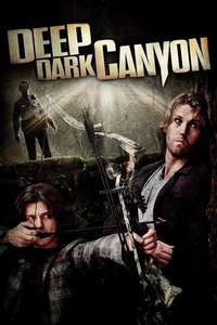 Deep Dark Canyon - Poster