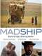 Mad Ship