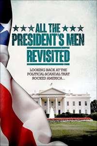 All the President's Men Revisited - Poster