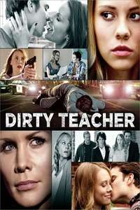 Dirty Teacher - Poster