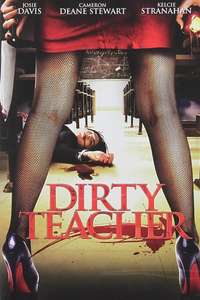 Dirty Teacher - Poster