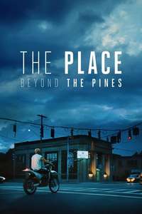 The Place Beyond the Pines - Poster