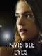 Invisible Eyes