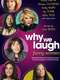 Why We Laugh: Funny Women