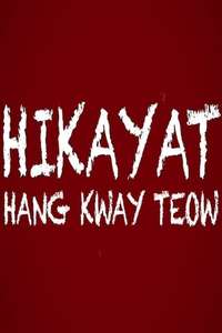 The Epic of Hang Kway Teow - Poster