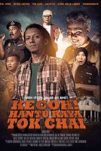Kecoh! Hantu Raya Tok Chai - Poster