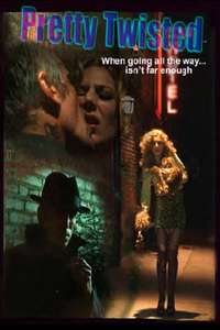 Pretty Twisted - Poster