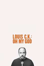 Louis C.K.: Oh My God