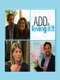 ADD & Loving It?!