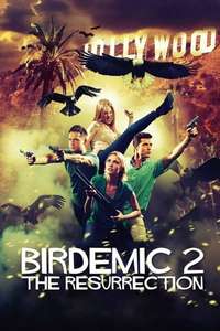 Birdemic 2: The Resurrection - Poster