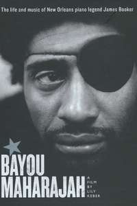 Bayou Maharajah: The Tragic Genius of James Booker - Poster