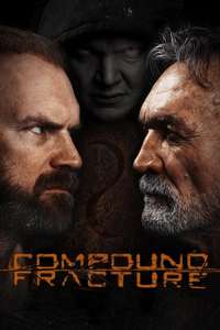 Compound Fracture - Poster