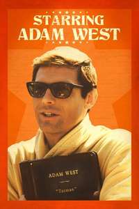 Starring Adam West - Poster