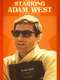 Starring Adam West