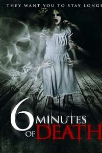 6 Minutes of Death - Poster