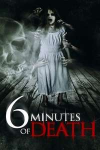 6 Minutes of Death - Poster