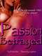 Passion Betrayed