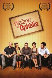 Waiting for Ophelia - Poster