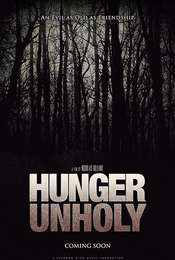 Hunger Unholy