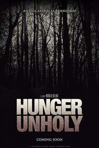 Hunger Unholy - Poster