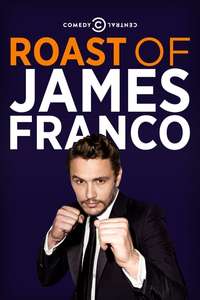 Comedy Central Roast of James Franco - Poster