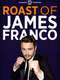 Comedy Central Roast of James Franco
