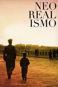 We Weren't Just Bicycle Thieves: Neorealism - Poster