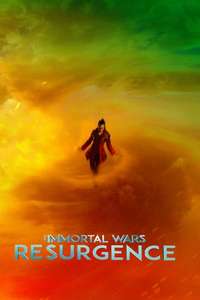 The Immortal Wars: Resurgence - Poster