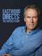 Eastwood Directs: The Untold Story