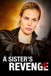 A Sister's Revenge