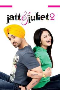 Jatt & Juliet 2 - Posters