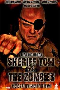 Sheriff Tom Vs. The Zombies - Poster