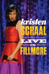 Kristen Schaal: Live at the Fillmore - Poster