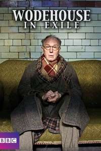 Wodehouse In Exile - Poster