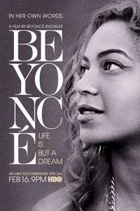 Beyoncé: Life Is But a Dream - Poster