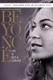 Beyoncé: Life Is But a Dream