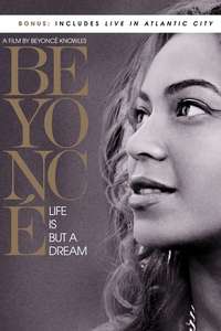 Beyoncé: Life Is But a Dream - Poster